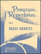 PROGRAM REP FOR BRASS 4TET SCORE cover